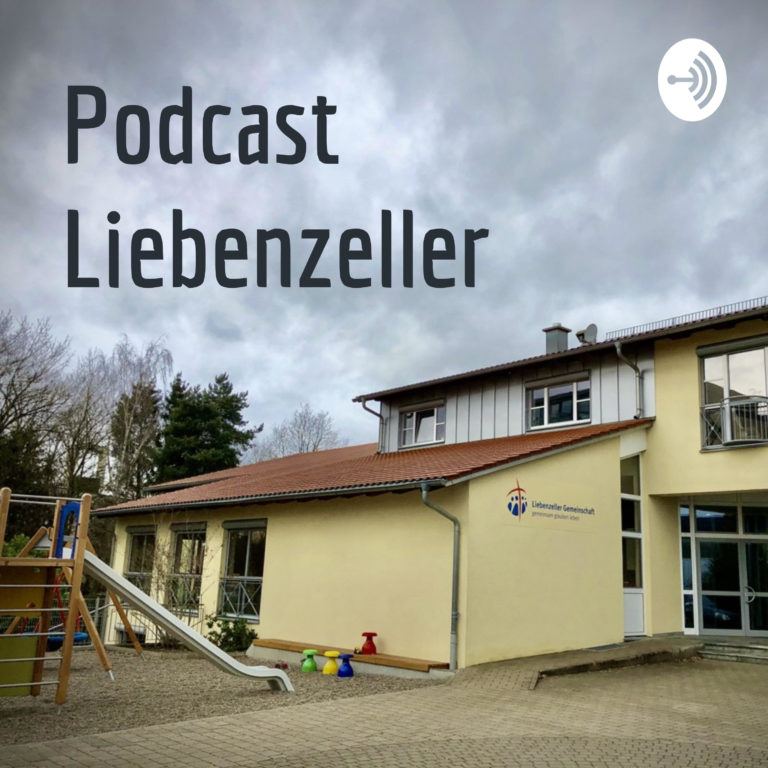 Liebenzeller Podcast